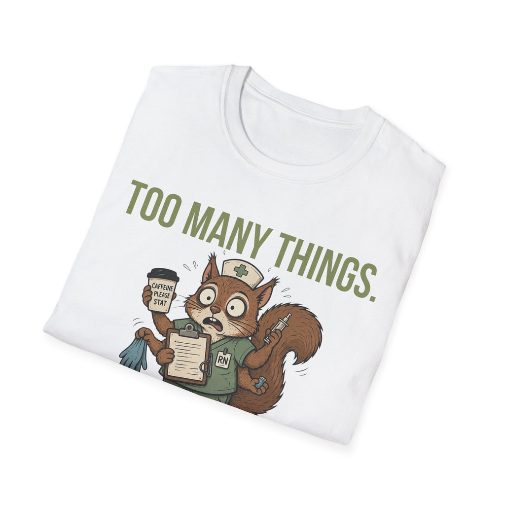 Not Enough Me Squirrel T-Shirt