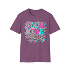 Calm Down Pink and Blue T-Shirt