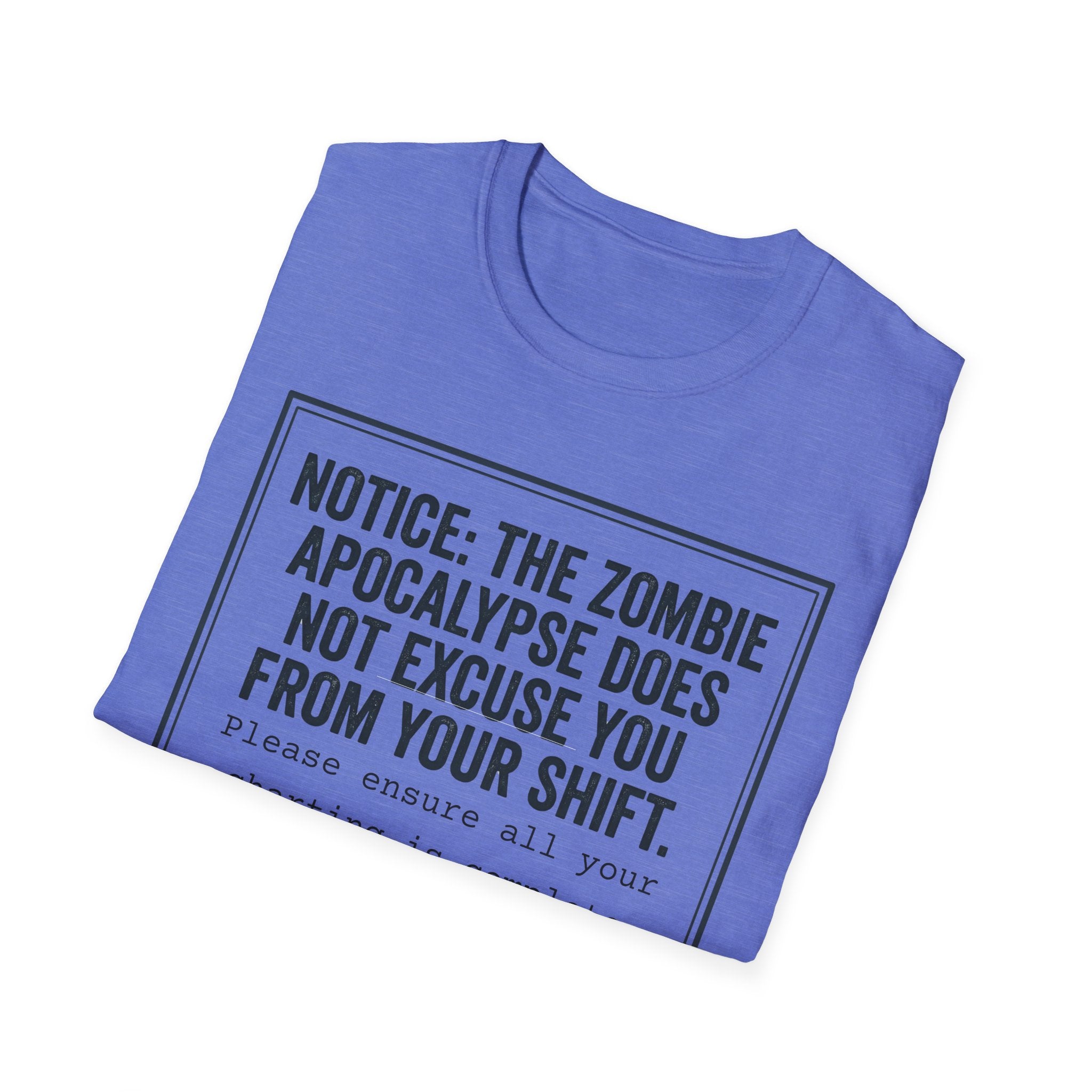 Zombie Apocalypse Notice T-Shirt