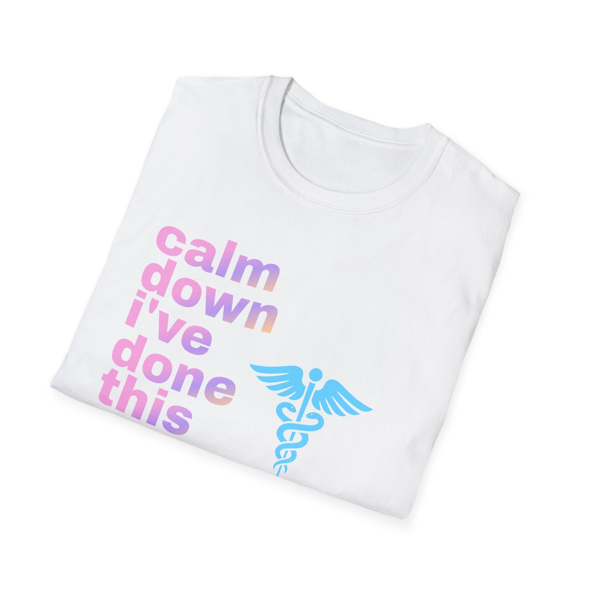 Calm Down T-Shirt