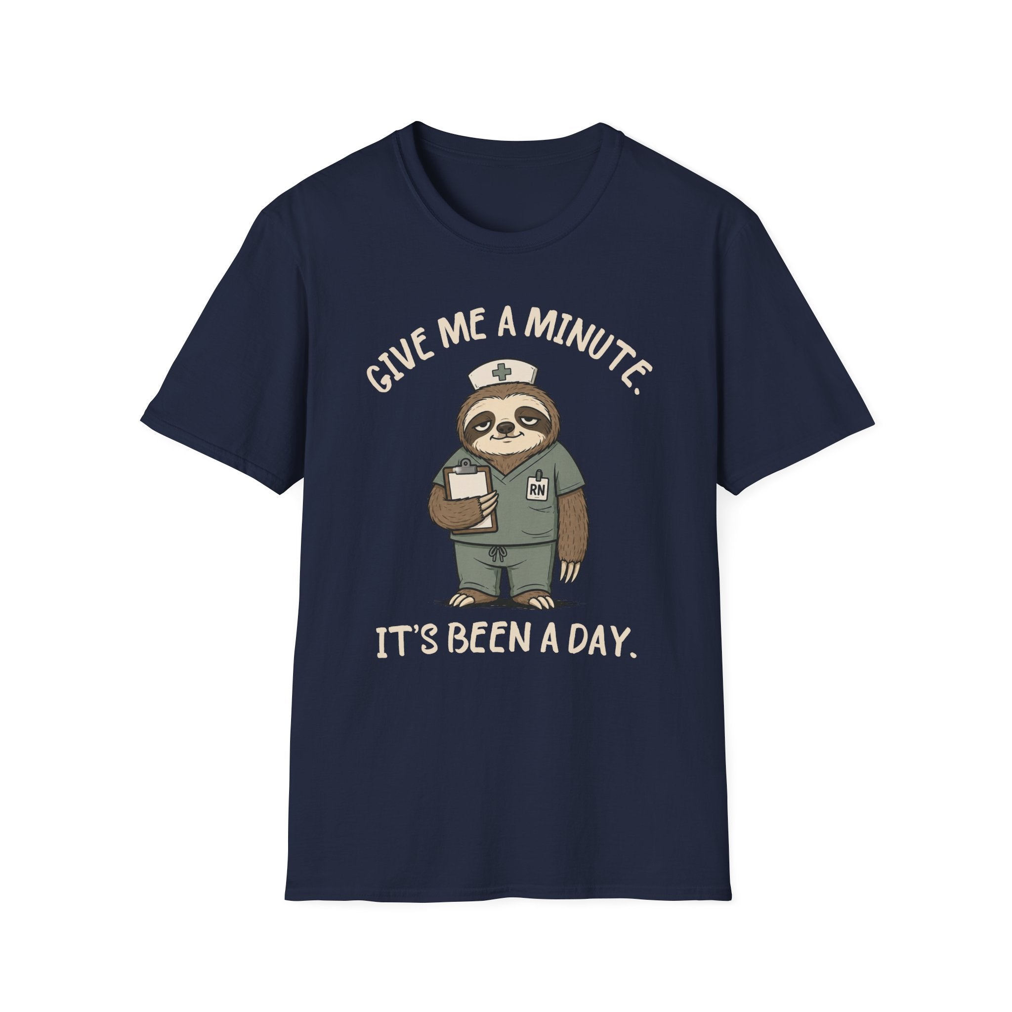 Give Me a Minute Sloth T-Shirt