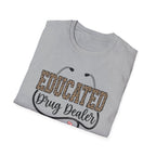 Educated Drug Dealer Animal Print T-Shirt