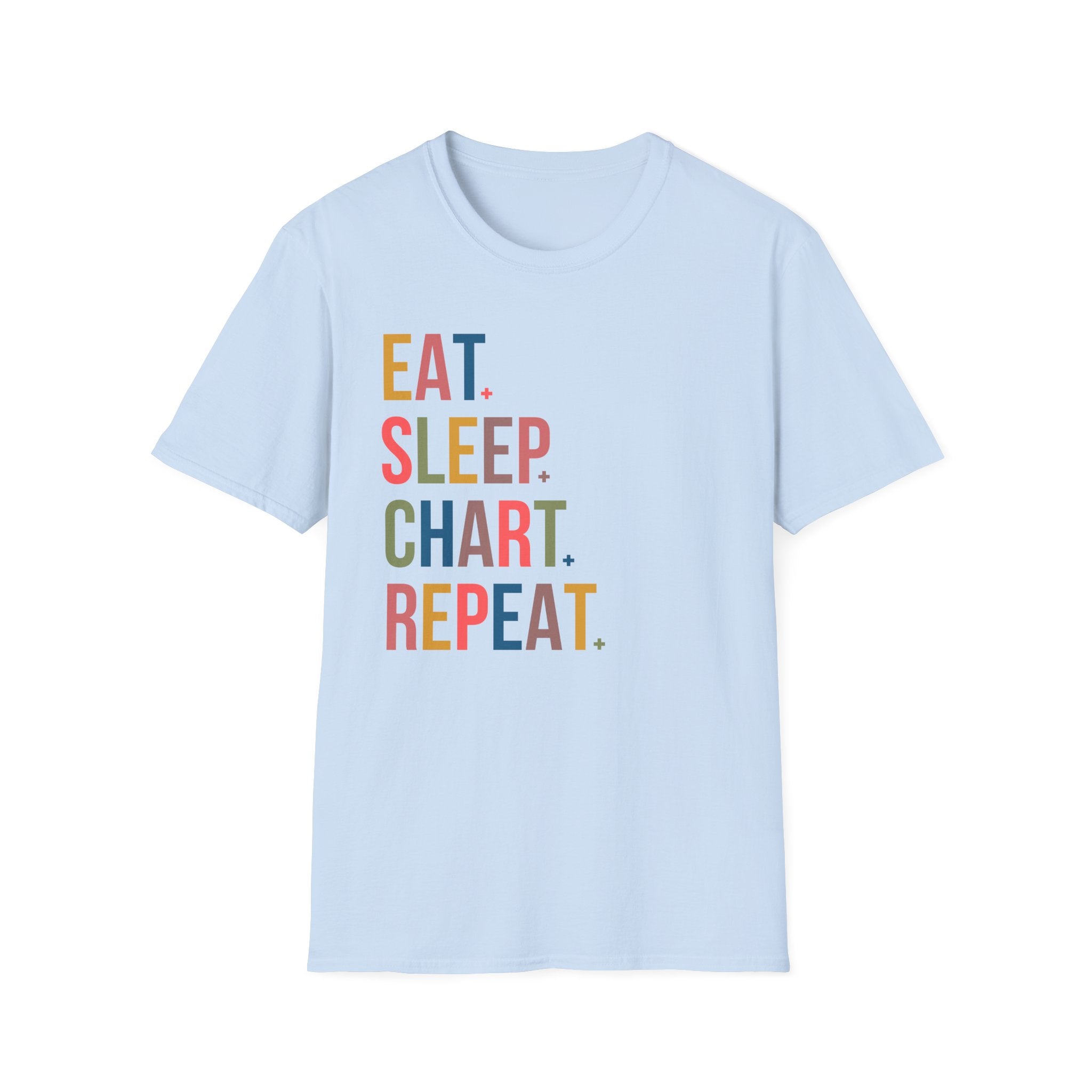 Eat Sleep Chart Repeat T-Shirt