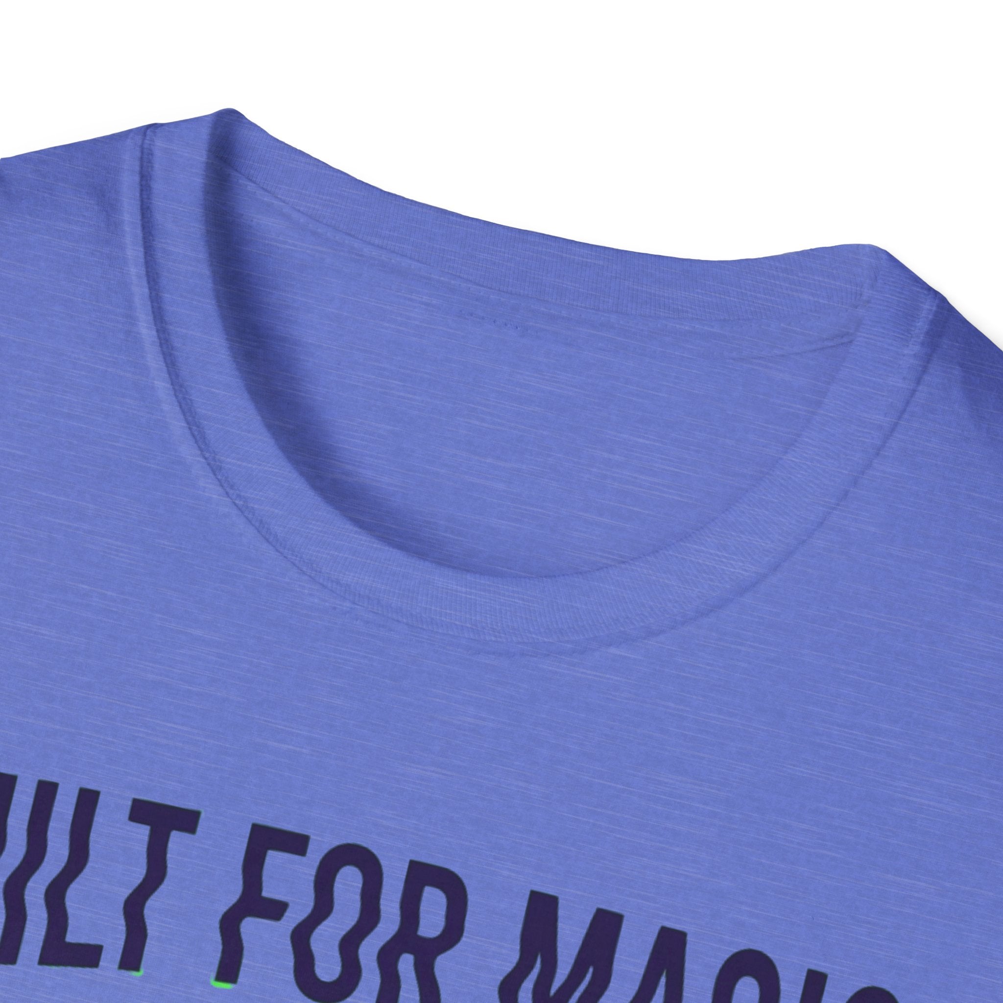 Built For Magic T-Shirt