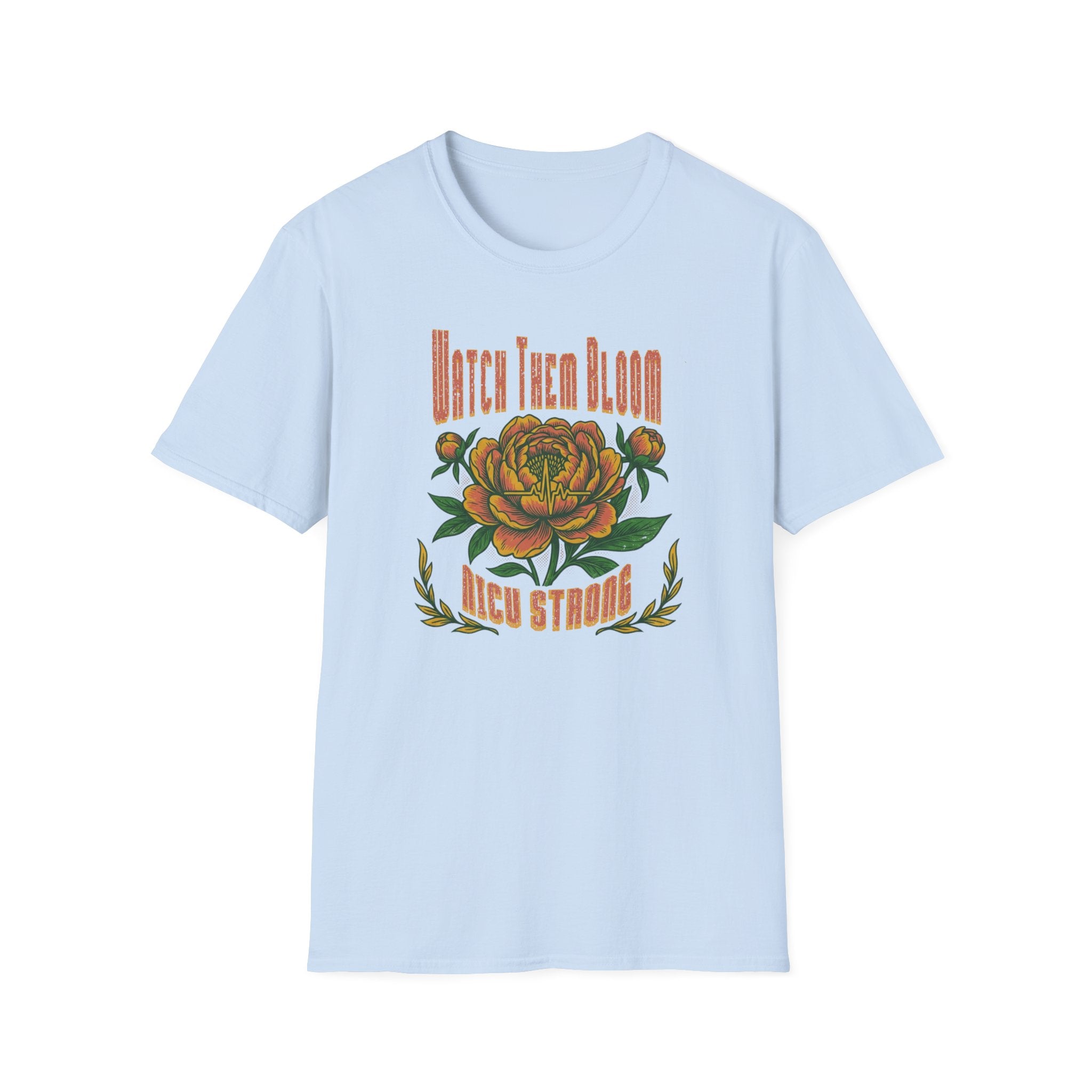 Watch Them Bloom NICU T-Shirt