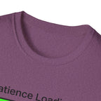 Patience Loading T-Shirt