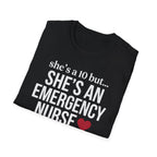 She's a 10 Emergency Nurse Heart Light T-Shirt