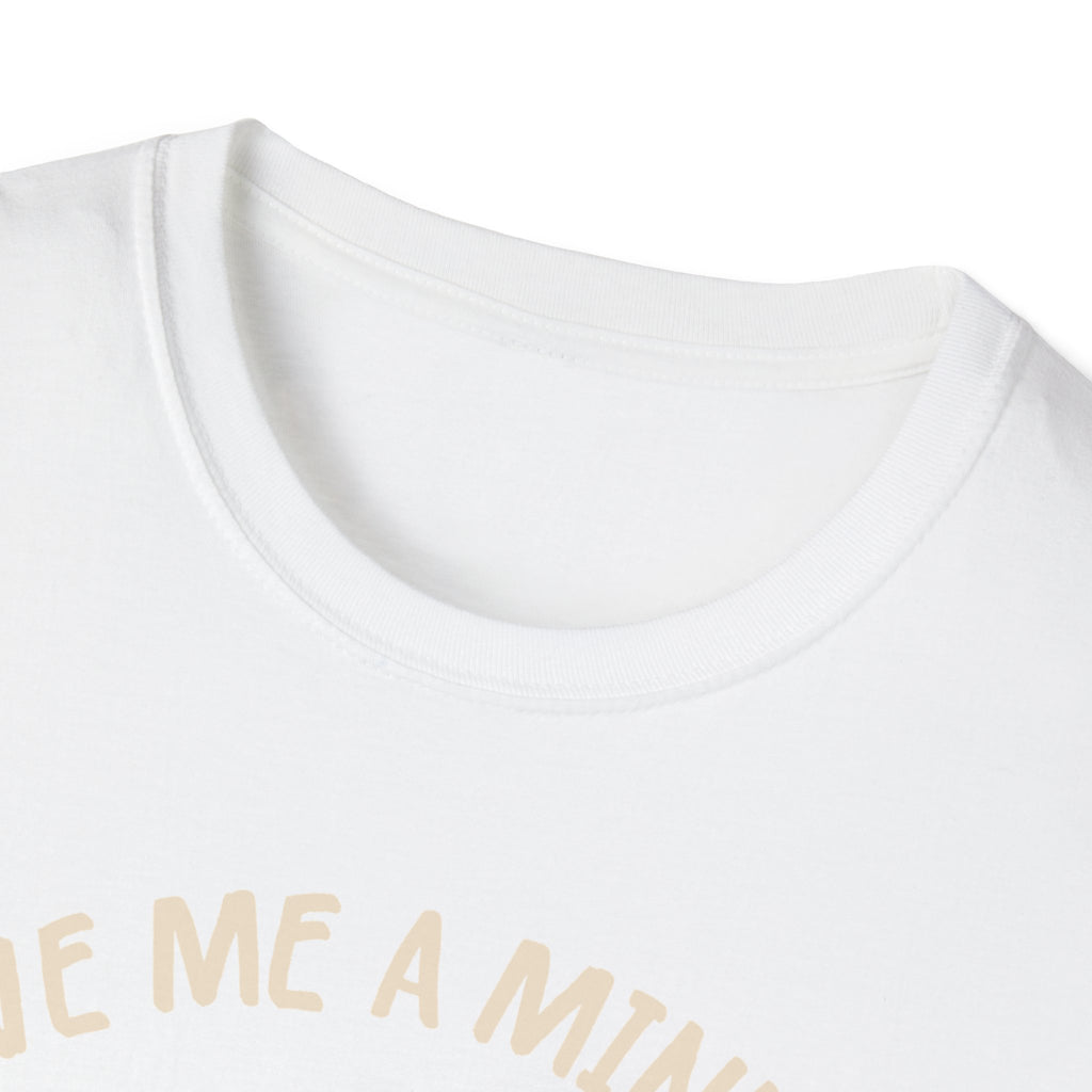 Give Me a Minute Sloth T-Shirt