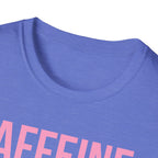 Caffeine Order Set T-Shirt