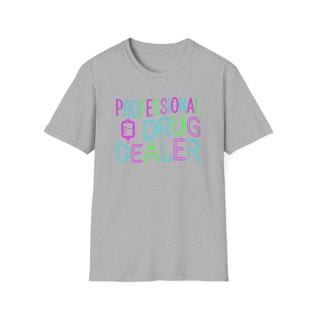 Professional Drug Dealer Neon T-Shirt