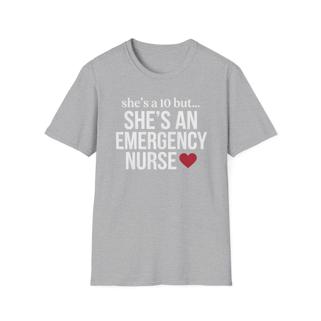 She's a 10 Emergency Nurse Heart Light T-Shirt