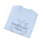 Healthcare Hero Floral T-Shirt