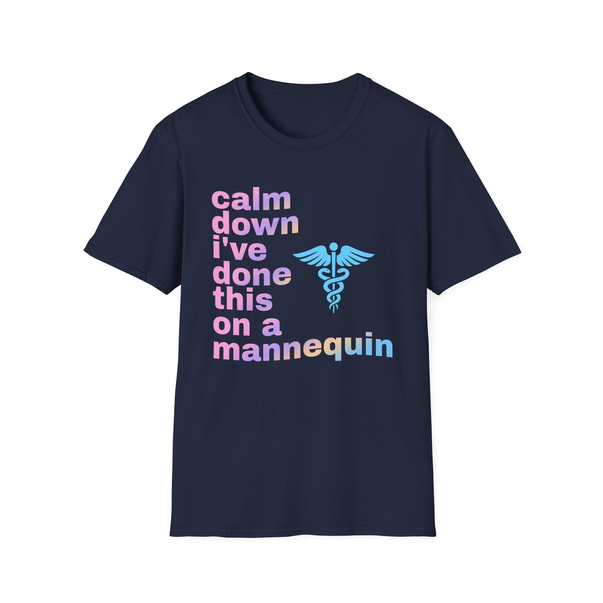 Calm Down T-Shirt