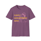Over-caffeinated Nurse T-Shirt
