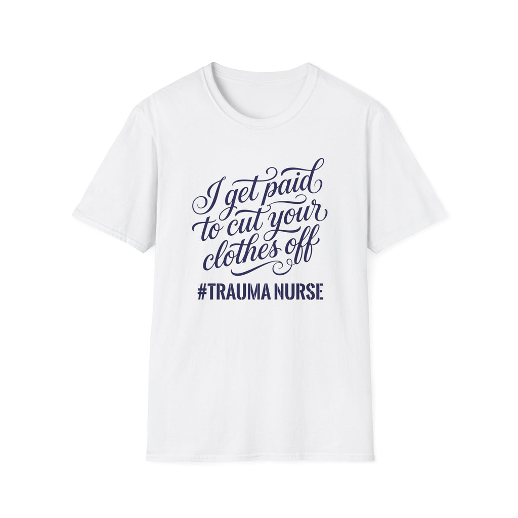 Cut Your Clothes Off T-Shirt