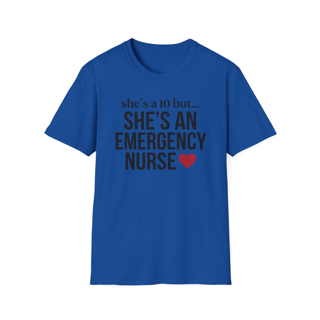 She's a 10 Emergency Nurse Heart Dark T-Shirt