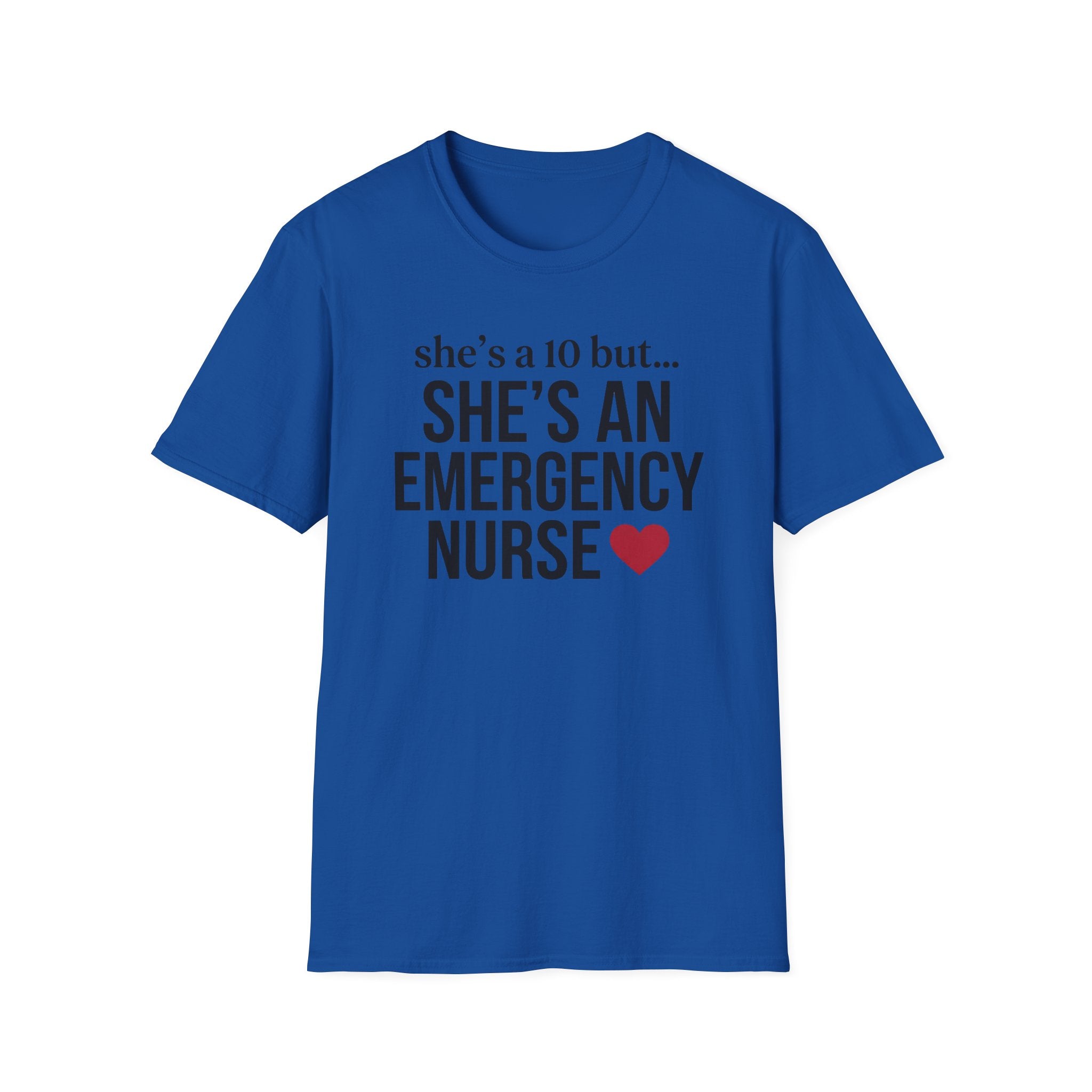 She's a 10 Emergency Nurse Heart Dark T-Shirt