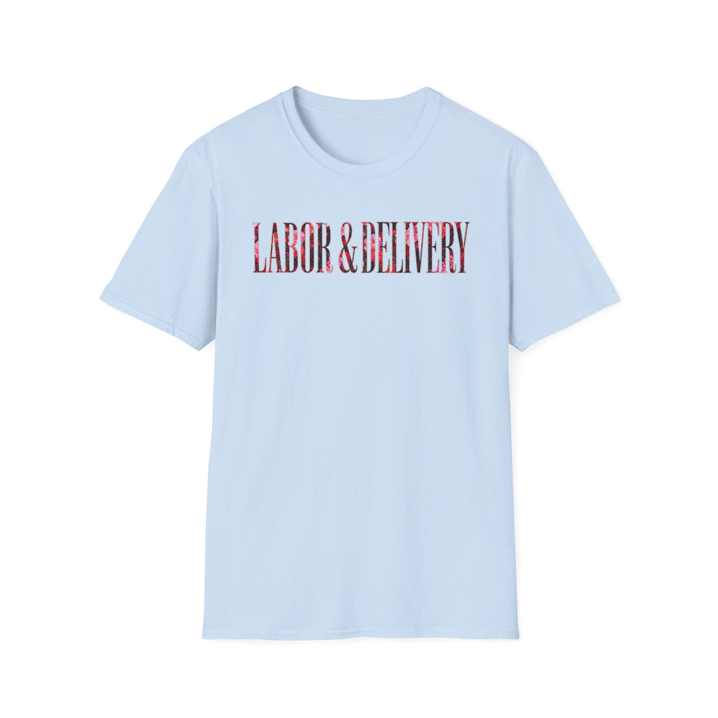 Labor and Delivery Floral T-Shirt