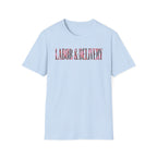 Labor and Delivery Floral T-Shirt
