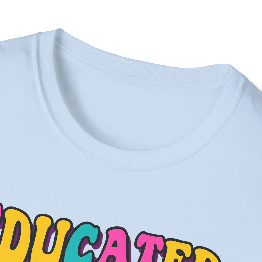 Educated Drug Dealer Bubble T-Shirt