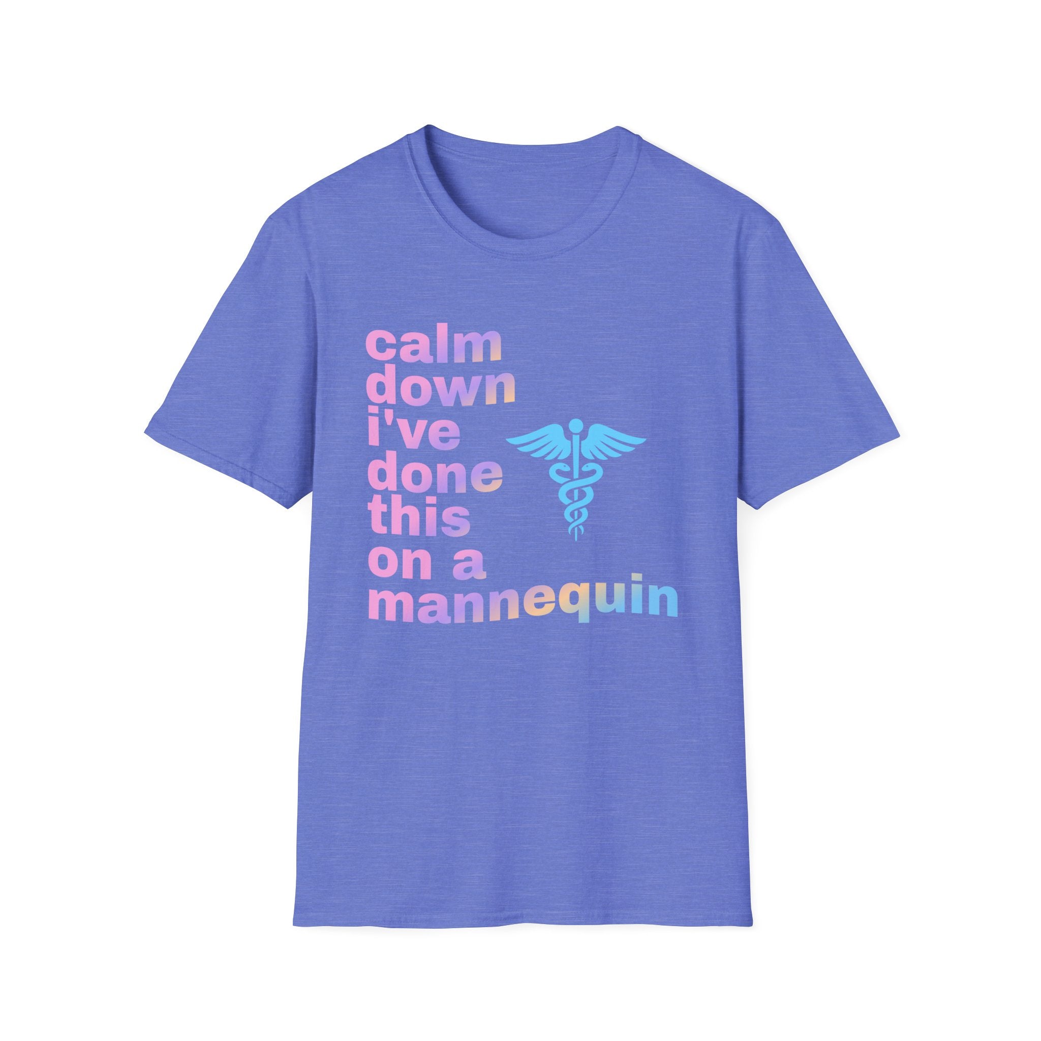 Calm Down T-Shirt