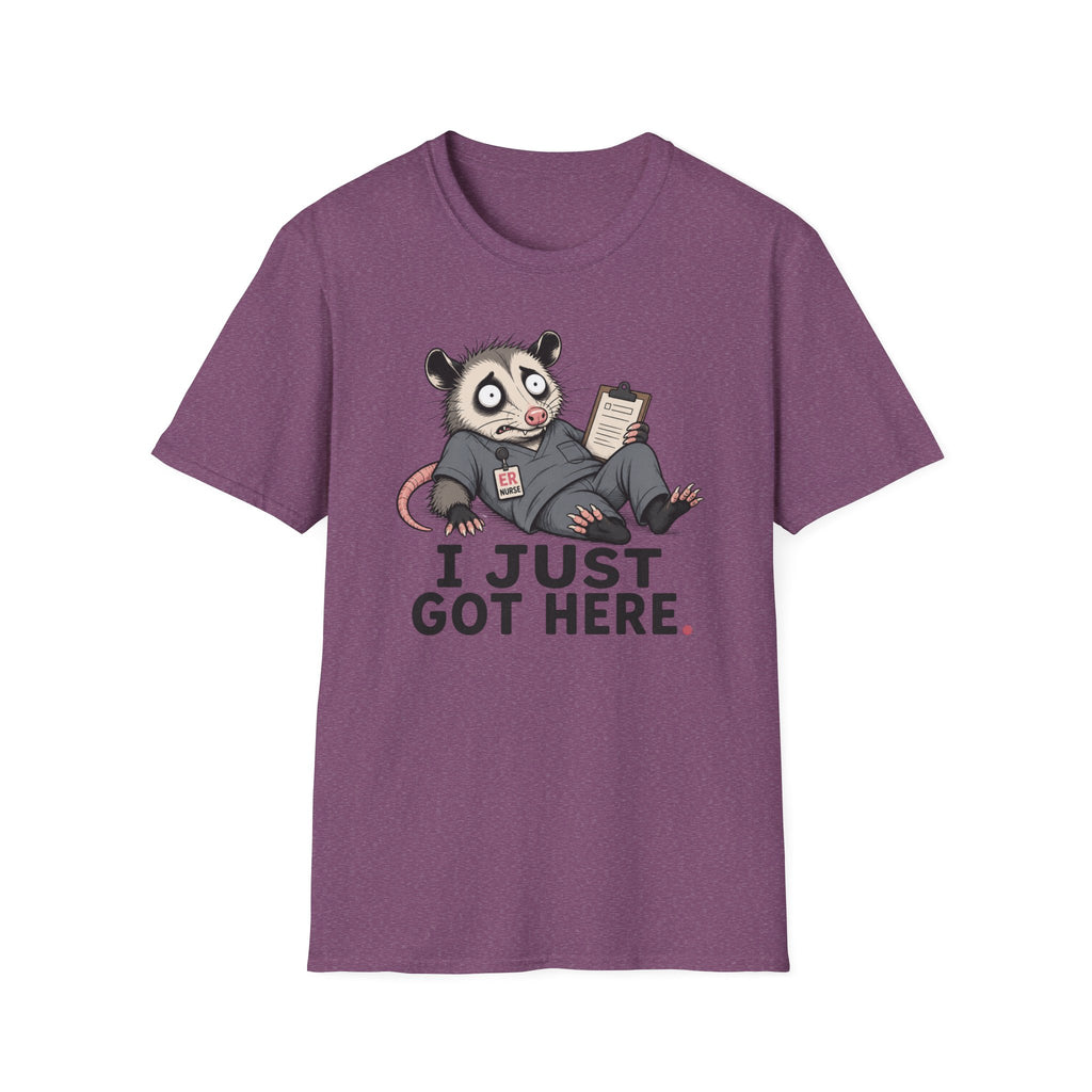 I Just Got Here T-Shirt