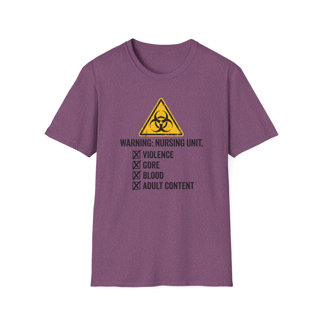 Nursing Unit Warning T-Shirt