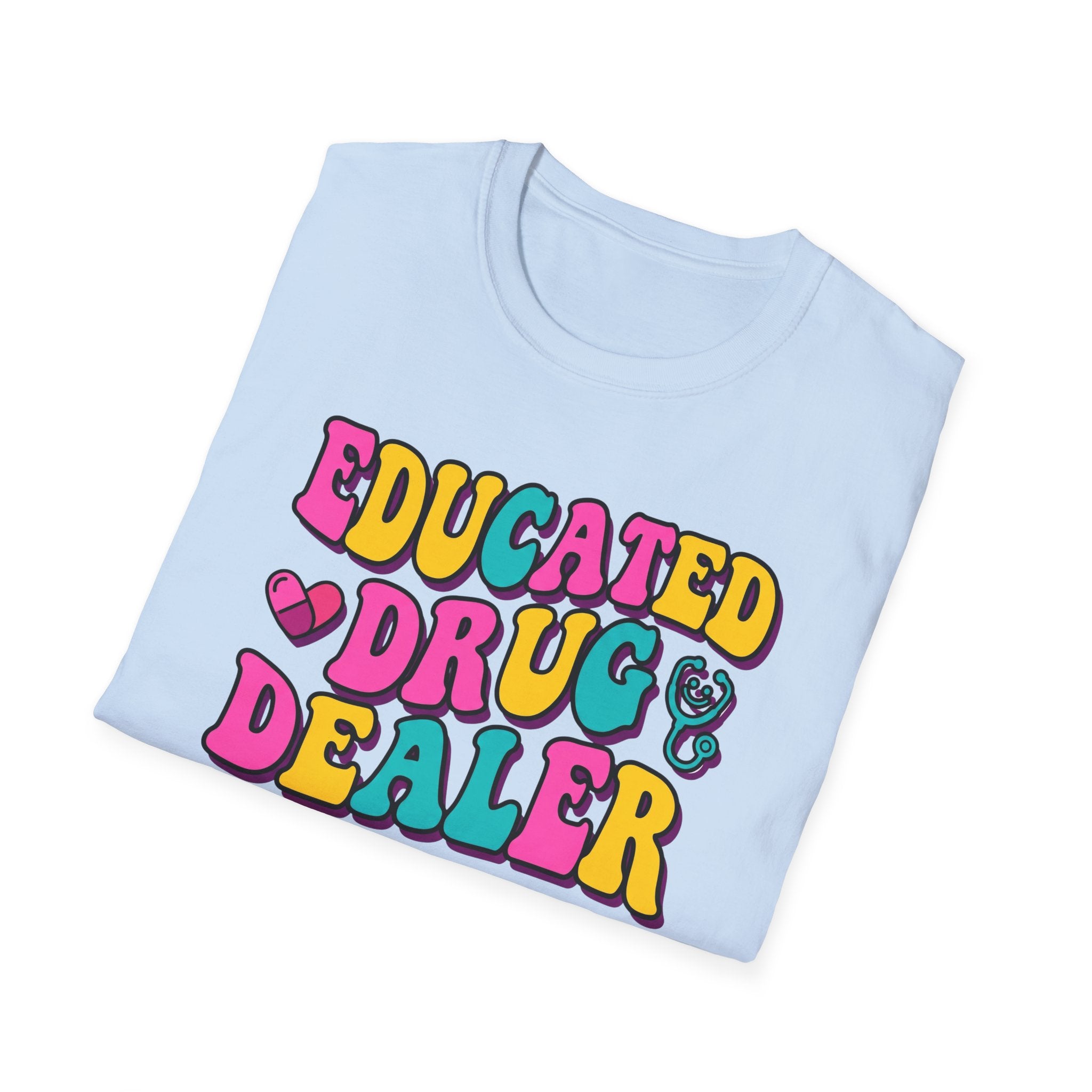 Educated Drug Dealer Bubble T-Shirt