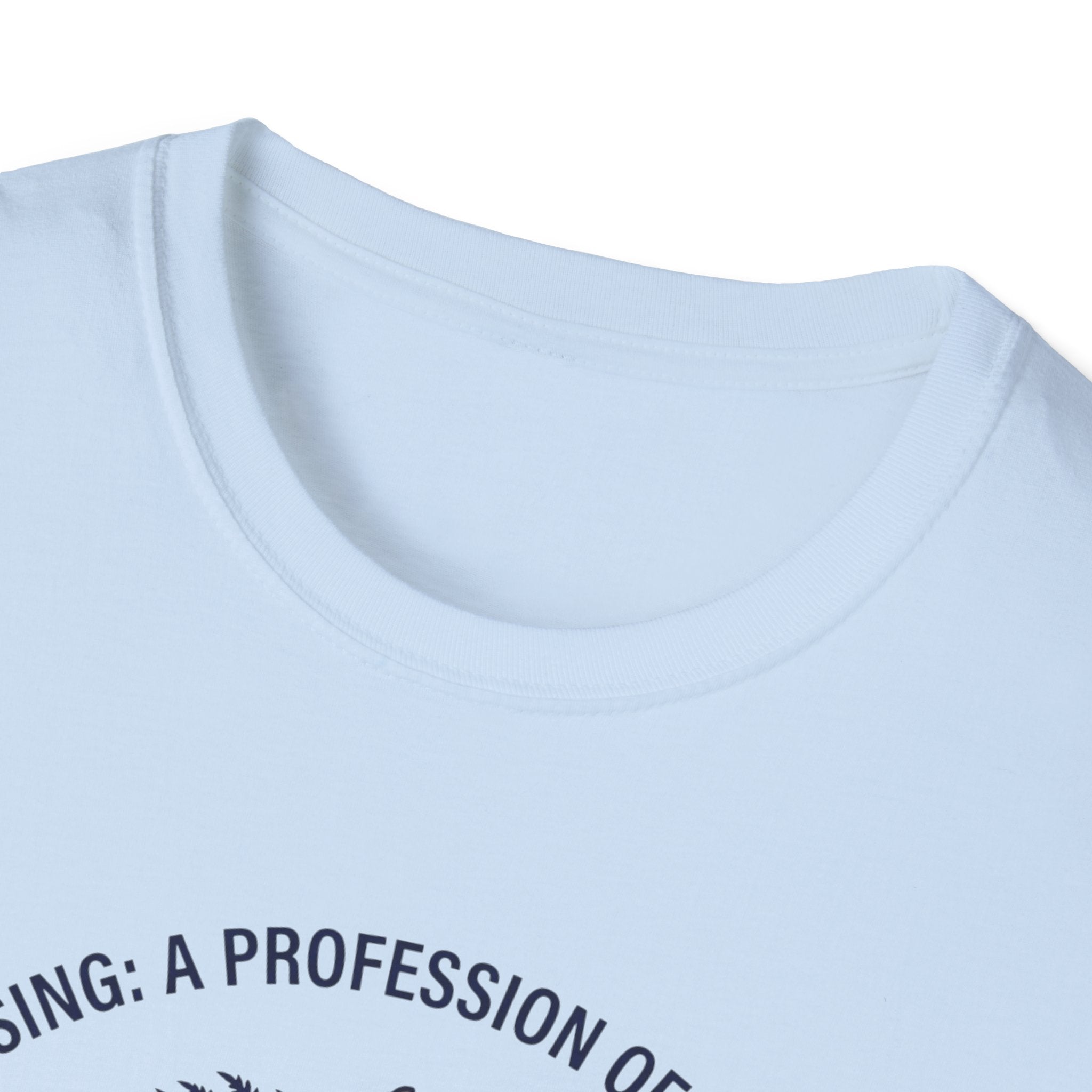 Profession of Growth T-Shirt