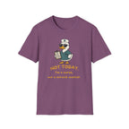 Not Today Duck T-Shirt