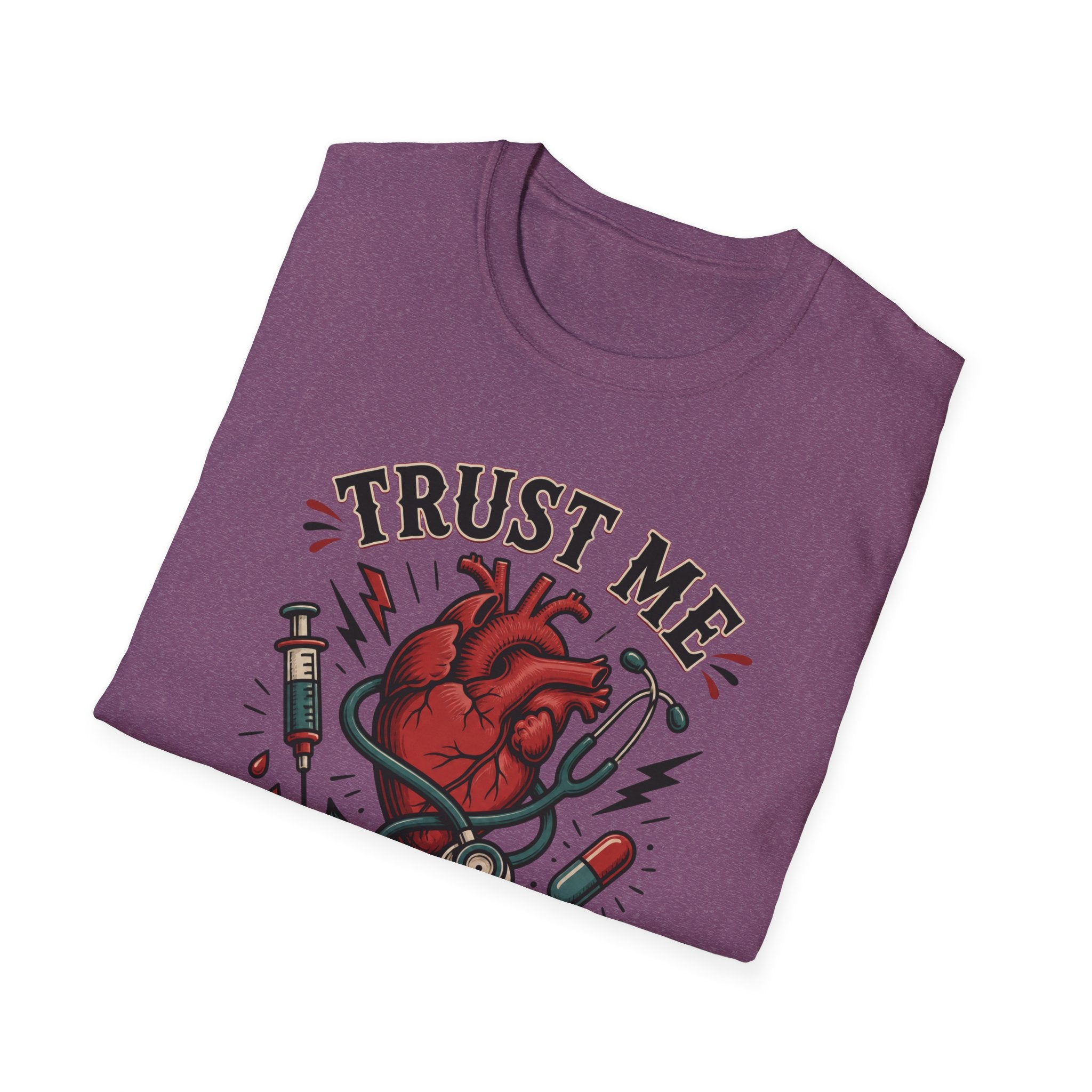 Trust Me I'm a Nurse T-Shirt