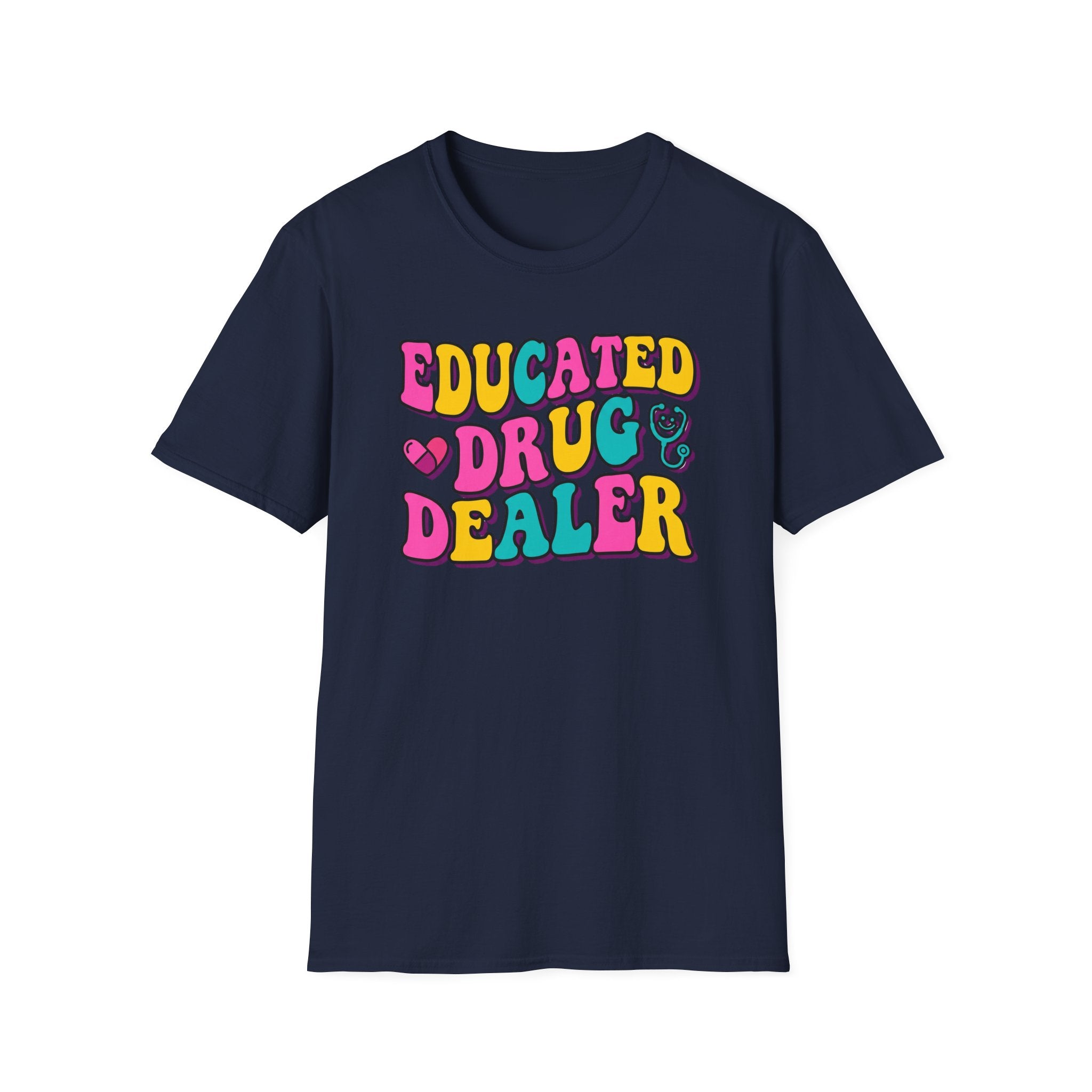 Educated Drug Dealer Bubble T-Shirt