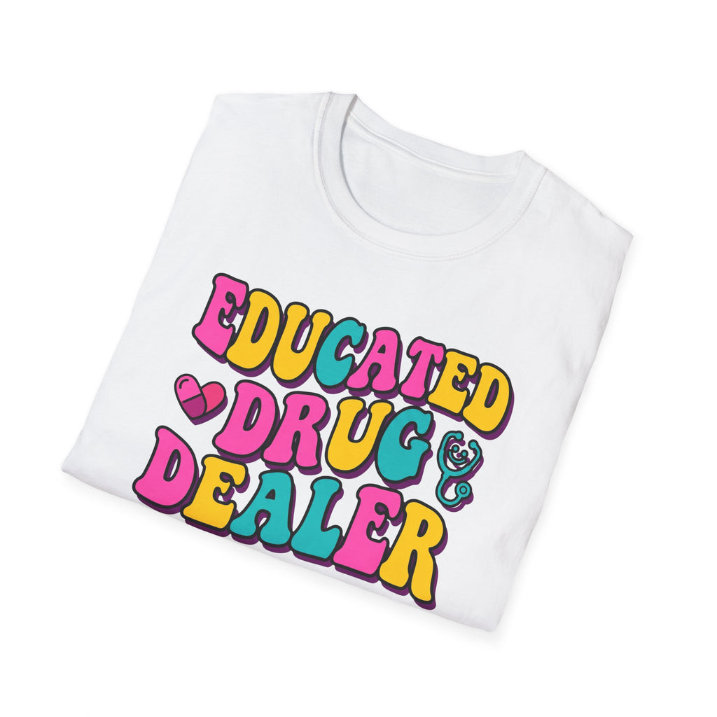 Educated Drug Dealer Bubble T-Shirt