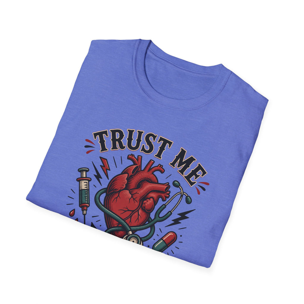 Trust Me I'm a Nurse T-Shirt