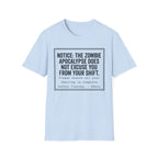 Zombie Apocalypse Notice T-Shirt