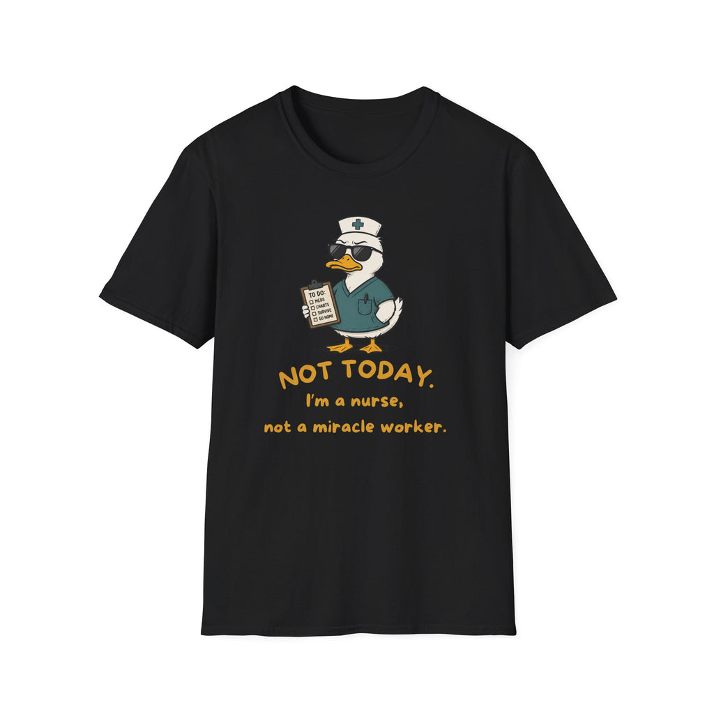 Not Today Duck T-Shirt