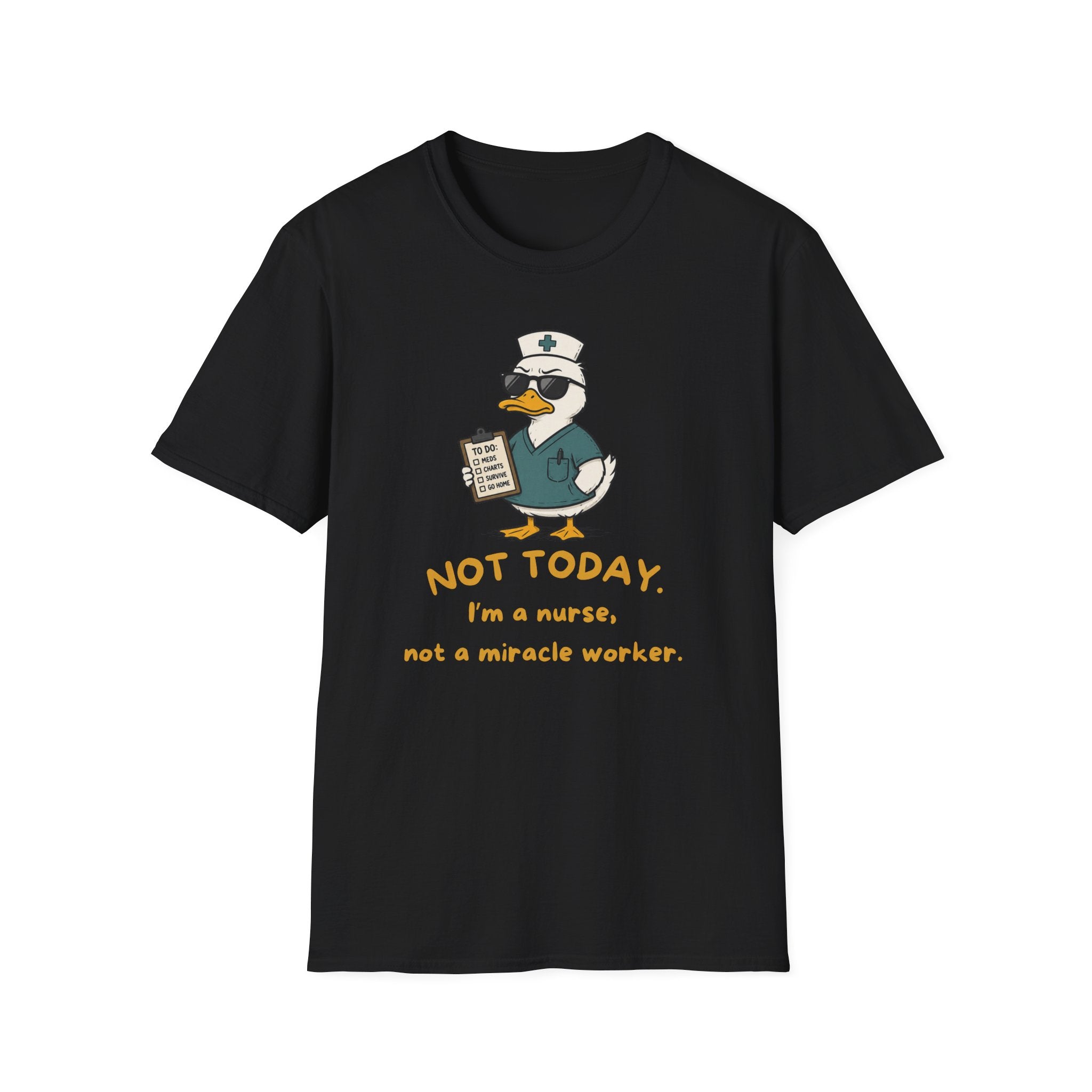 Not Today Duck T-Shirt