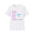 Calm Down T-Shirt