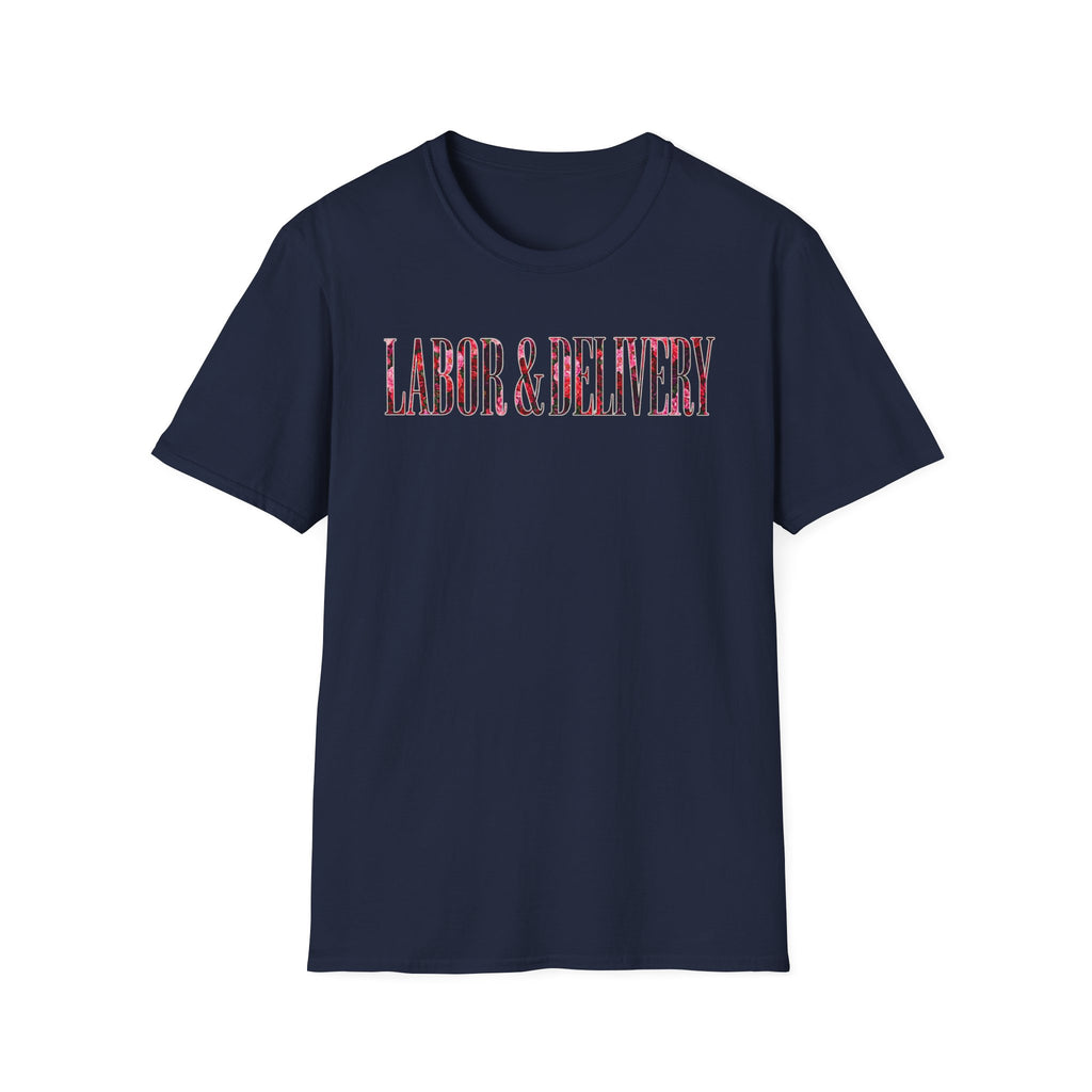 Labor and Delivery Floral T-Shirt