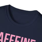 Caffeine Order Set T-Shirt
