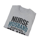 Nurse Husband Survival Club T-Shirt
