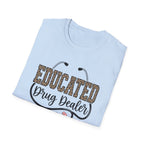 Educated Drug Dealer Animal Print T-Shirt