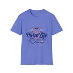 Nurse Life T-Shirt