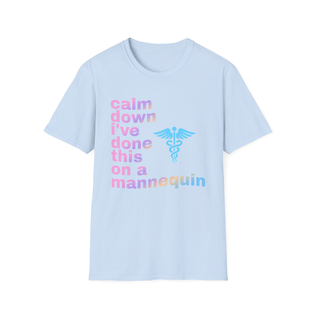 Calm Down T-Shirt