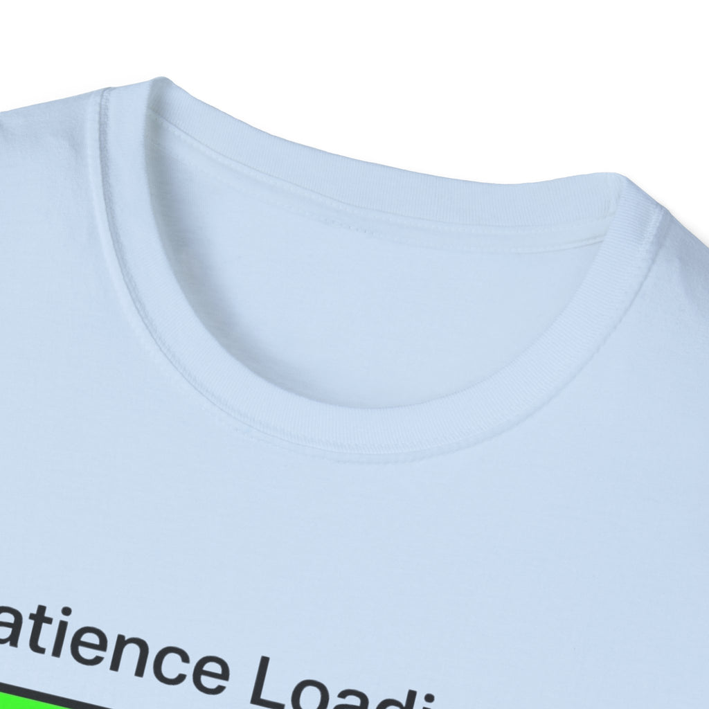 Patience Loading T-Shirt