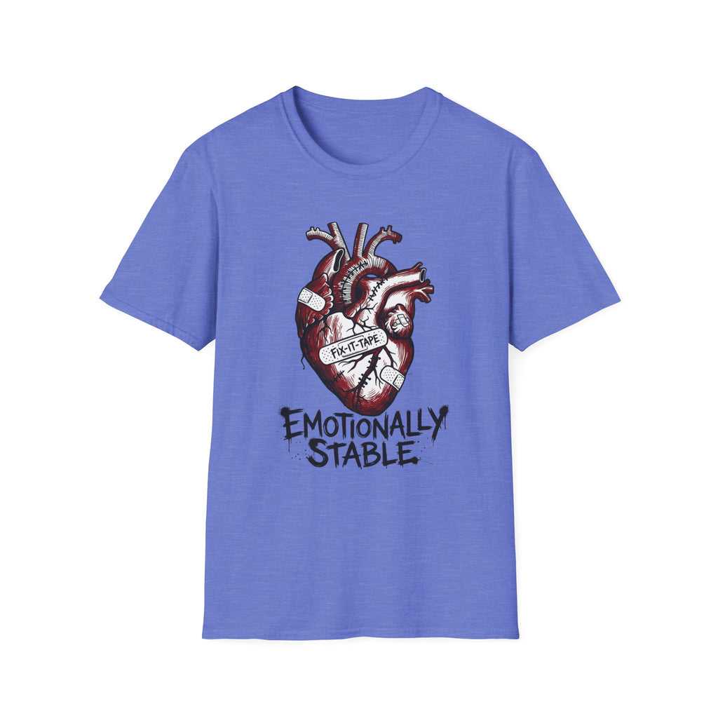 Emotionally Stable T-Shirt