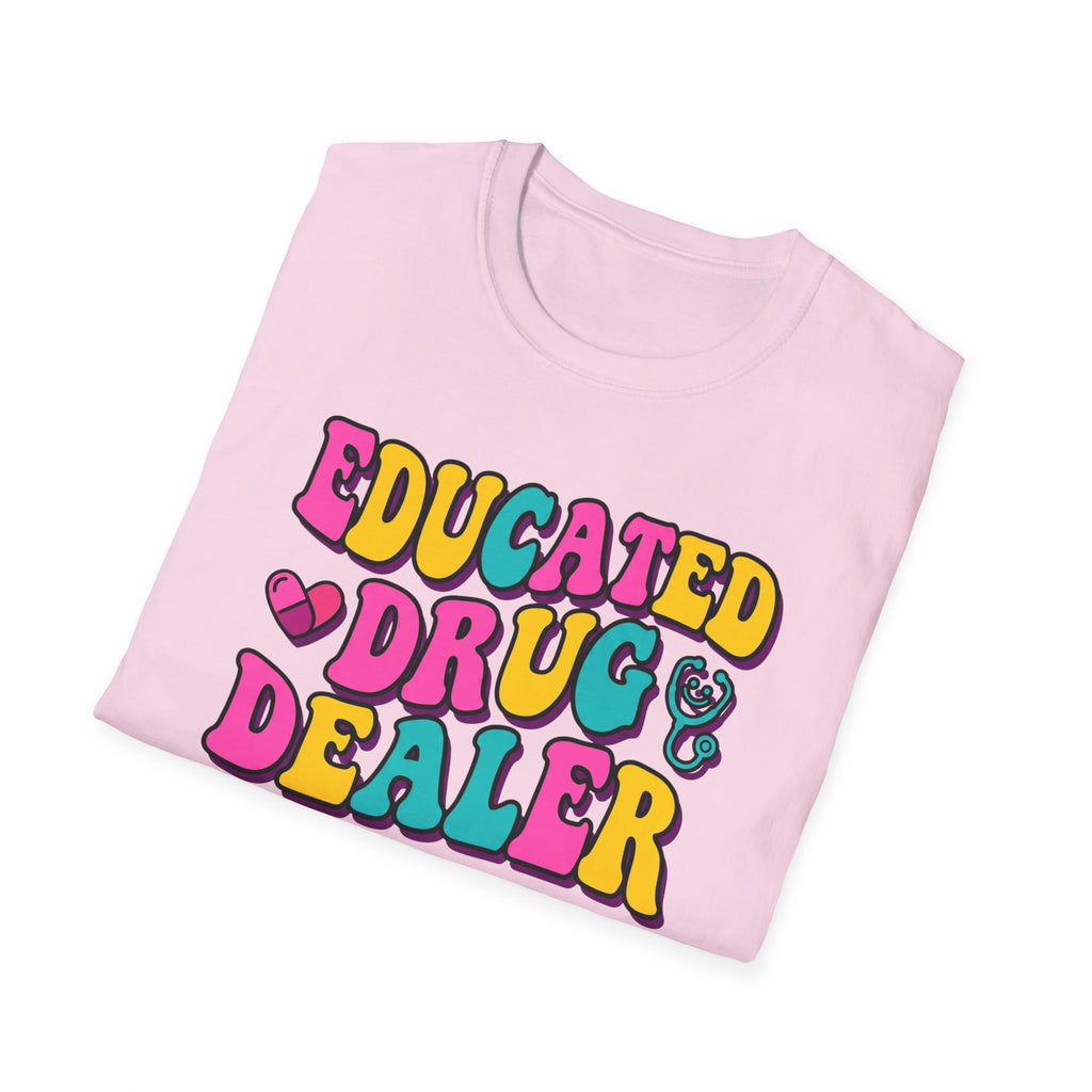 Educated Drug Dealer Bubble T-Shirt
