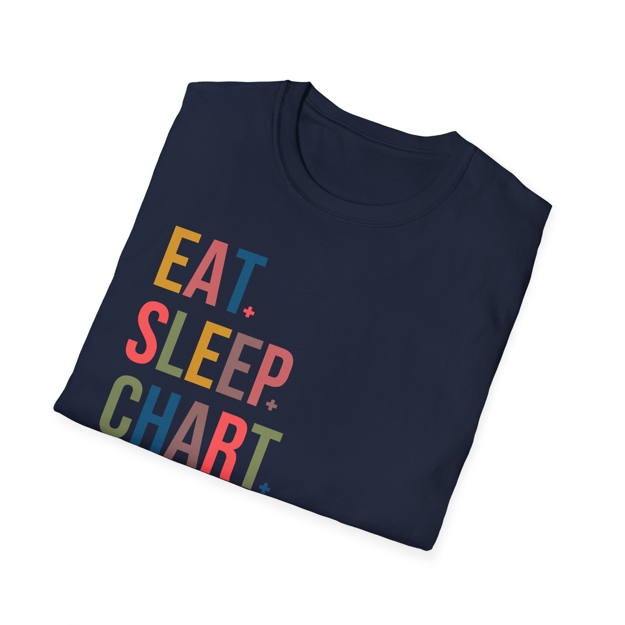 Eat Sleep Chart Repeat T-Shirt