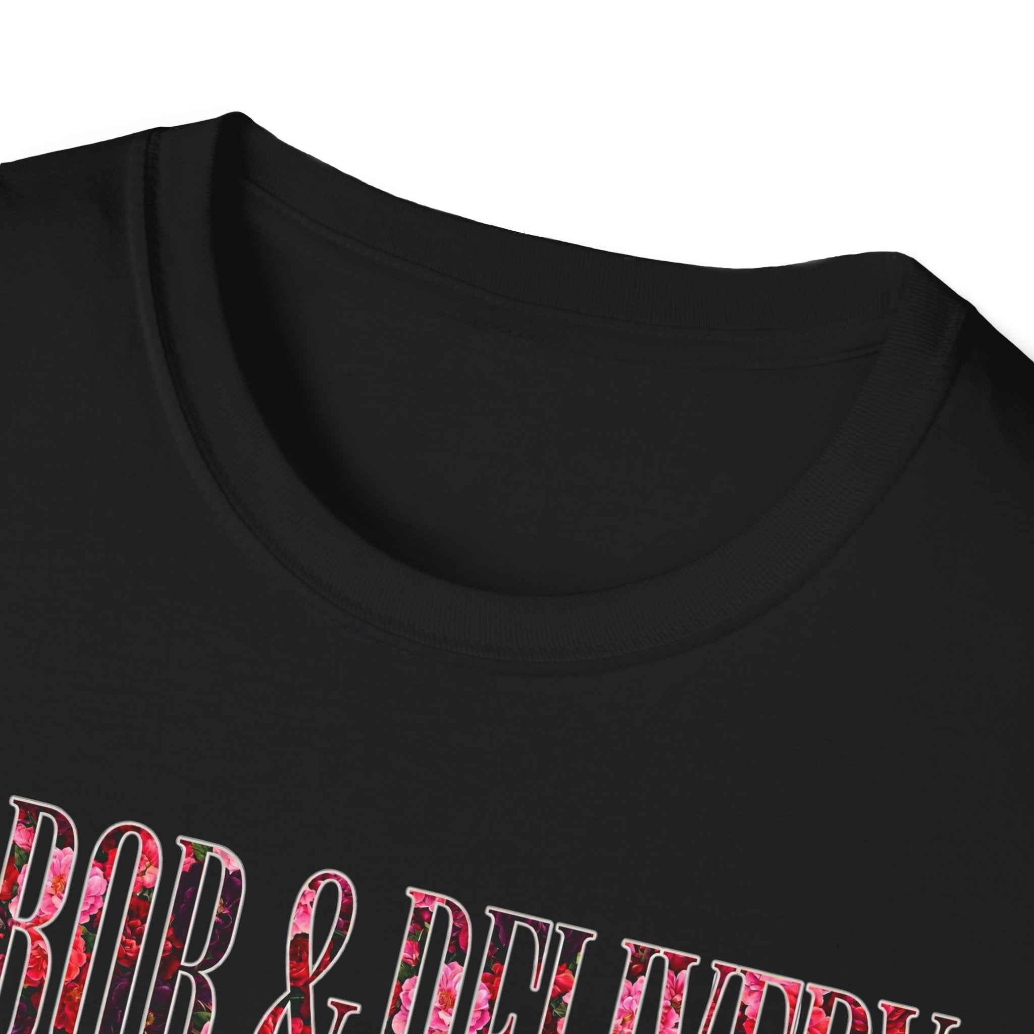 Labor and Delivery Floral T-Shirt