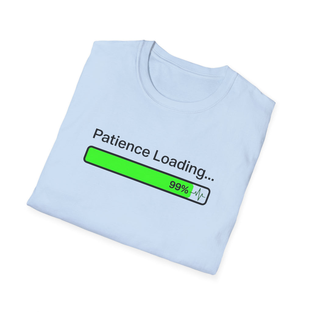Patience Loading T-Shirt